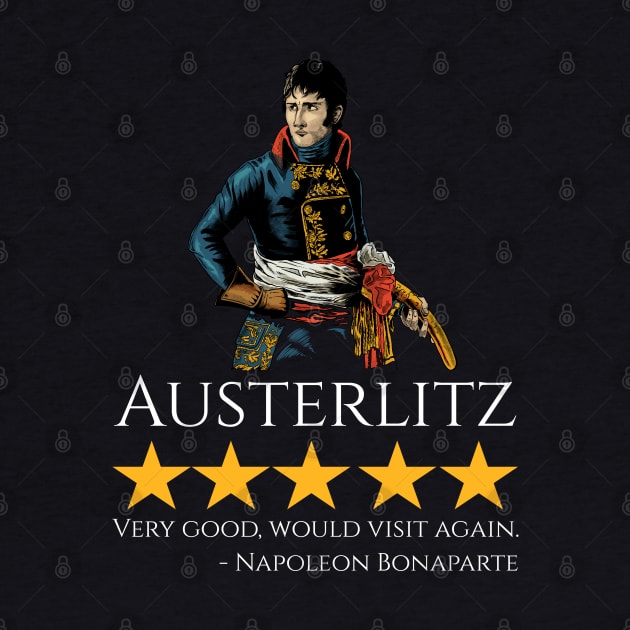 Napoleon Bonaparte - Austerlitz - French History Meme by Styr Designs